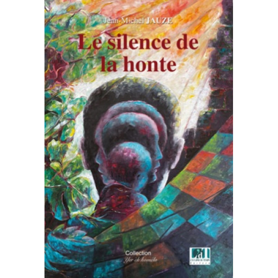 LE SILENCE DE LA HONTE - PREVENTE NOUVEAU