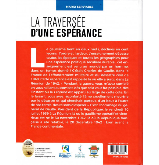 LE GAULLISME VOYAGE AU COEUR D'UNE ESPERANCE