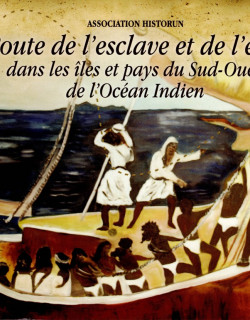 La route de l'esclavage et de l'engagé