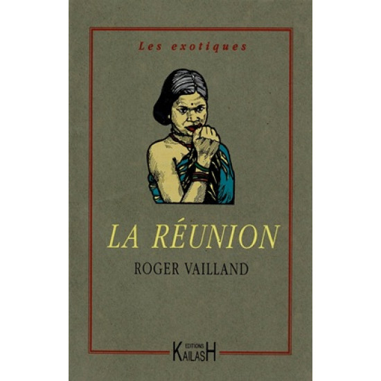 LA REUNION - ROGER VAILLANT