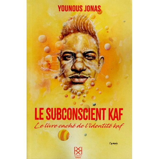 LE SUBCONSCIENT KAF 
