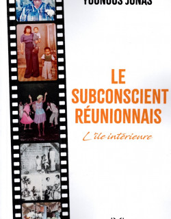 LE SUBCONSCIENT REUNIONNAIS