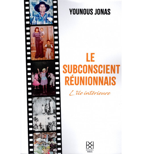 LE SUBCONSCIENT REUNIONNAIS