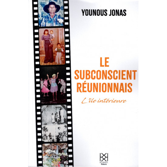 LE SUBCONSCIENT REUNIONNAIS