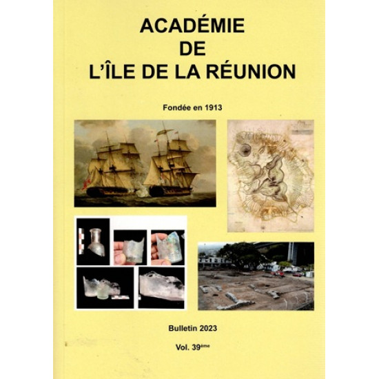 BULLETIN DE L'ACADEMIE DE LA REUNION - VOLUME 39