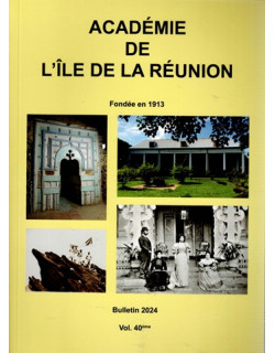 BULLETIN DE L'ACADEMIE DE LA REUNION - VOLUME 40