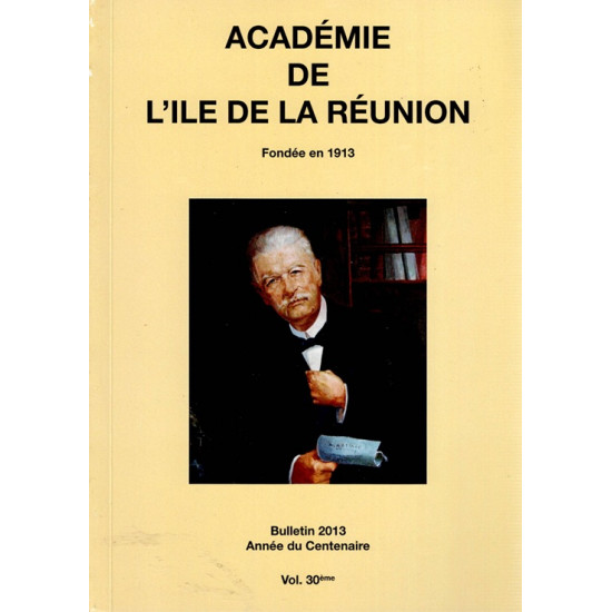 BULLETIN DE L'ACADEMIE DE LA REUNION - VOLUME 30