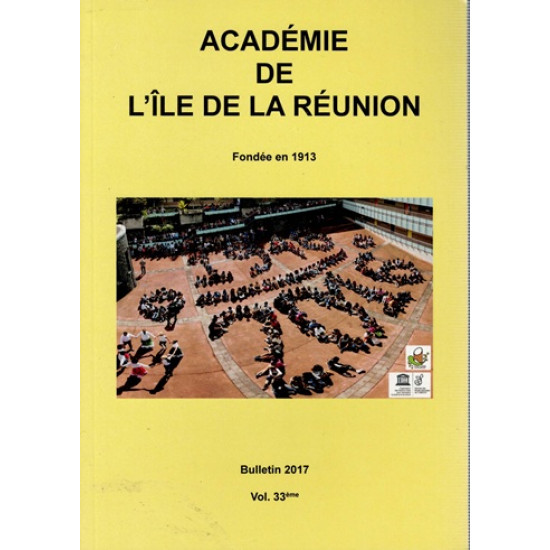 BULLETIN DE L'ACADEMIE DE LA REUNION - VOLUME 33