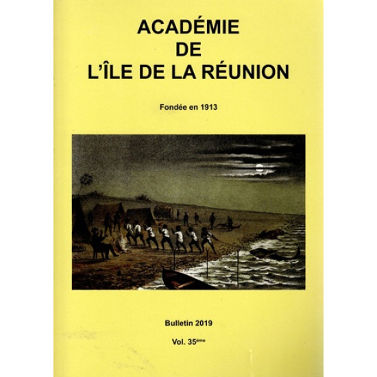 BULLETIN DE L'ACADEMIE DE LA REUNION - VOLUME 35