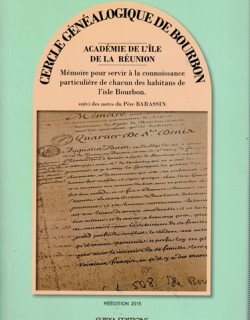 MEMOIRE D'ANTOINE BOUCHER POUR SERVIR A LA CONNAISSANCE PARTICULIERE DE L'ÎLE BOURBON