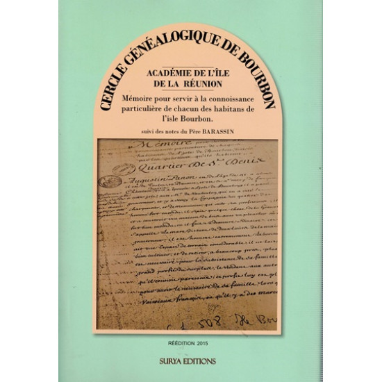 MEMOIRE D'ANTOINE BOUCHER POUR SERVIR A LA CONNAISSANCE PARTICULIERE DE L'ÎLE BOURBON