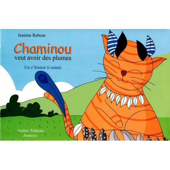 CHAMINOU : UN Z'ISTOIR TI MIMIT