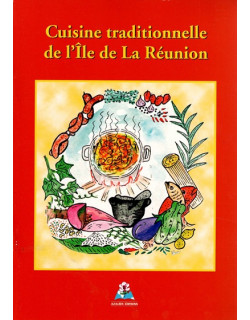 CUISINE TRADITIONNELLE DE L'ÎLE DE LA REUNION