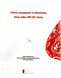 CULTURE, PROPAGANDE ET MILITANTISME