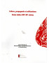 CULTURE, PROPAGANDE ET MILITANTISME