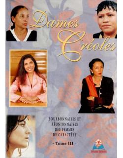 DAMES CREOLES - TOME 3 