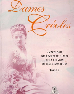 DAMES CREOLES - TOME 1