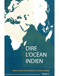 DIRE L'OCEAN INDIEN - VOLUME 1 ET 2