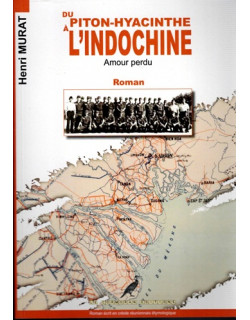 DU PITON-HYACINTHE A L'INDOCHINE