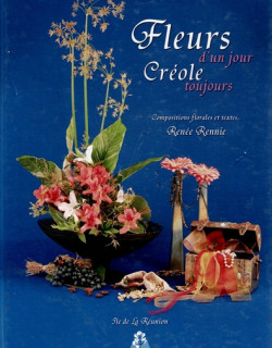 FLEURS D'UN JOUR - CREOLE TOUJOURS FLEURS D'UN JOUR - CREOLE TOUJOURS