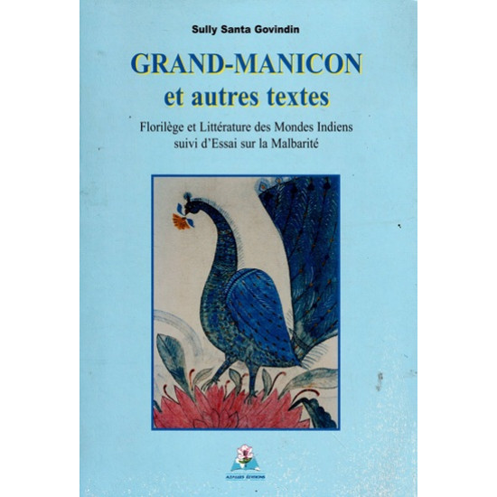 GRAND MANICON ET AUTRES TEXTES