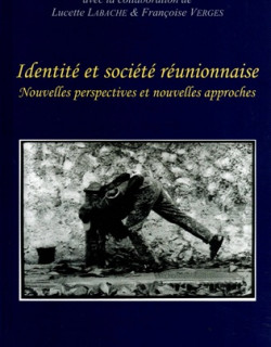 IDENTITE ET SOCIETE REUNIONNAISE