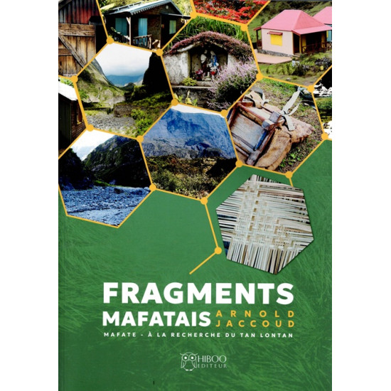 FRAGMENTS MAFATAIS - MAFATE A LA RECHERCHE DU TAN LONTAN - VOLUME 2