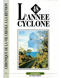 L'ANNEE CYCLONE 48