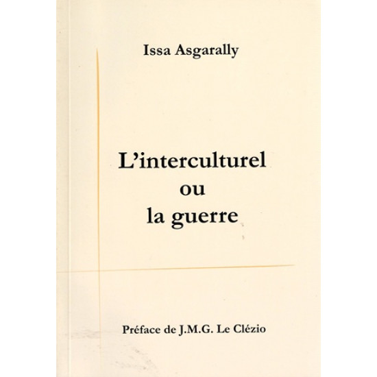 L'INTERCULTUREL OU LA GUERRE