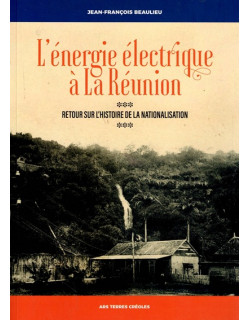 L'ENERGIE ELECTRIQUE A LA REUNION