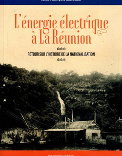 L'ENERGIE ELECTRIQUE A LA REUNION