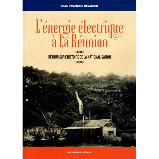 L'ENERGIE ELECTRIQUE A LA REUNION