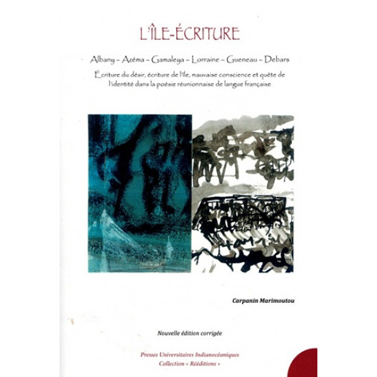 L'ÎLE ECRITURE - ALBANY - AZEMA - GAMALEYA - LORRAINE - GUENEAU - DEBARS