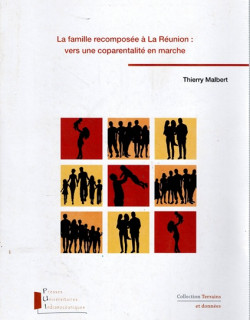 LA FAMILLE RECOMPOSEE A LA REUNION LA FAMILLE RECOMPOSEE A LA REUNION