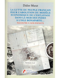 LA LUTTE DU PEUPLE FRANCAIS POUR L'ABOLTION DU MODELE ECONOMIQUE DE L'ESCLAVAGE