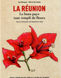 LA REUNION LE BEAU PAYS REMPLI DE FLEURS
