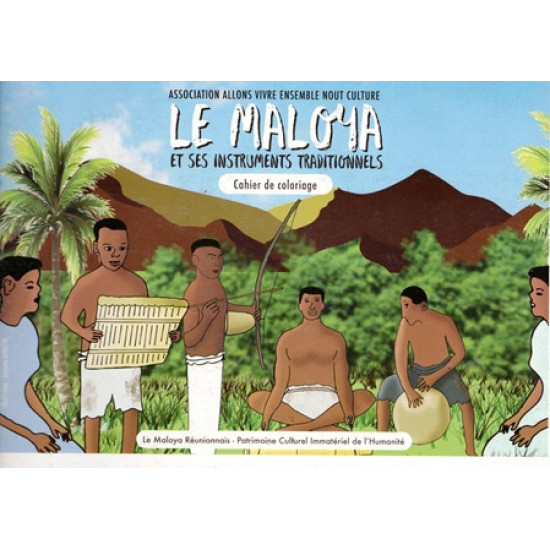 LE MALOYA ET SES INSTRUMENTS - CAHIER DE COLORIAGE