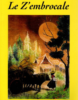 LE Z'EMBROCALE - SOUVENIR D'ENFANCE DE L'ÎLE DE LA REUNION 