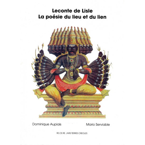 LECONTE DE LISLE : LA POESIE DU LIEU ET DU LIEN