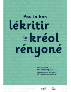 POU IN BON LEKRITIR LE KREOL RENYONE