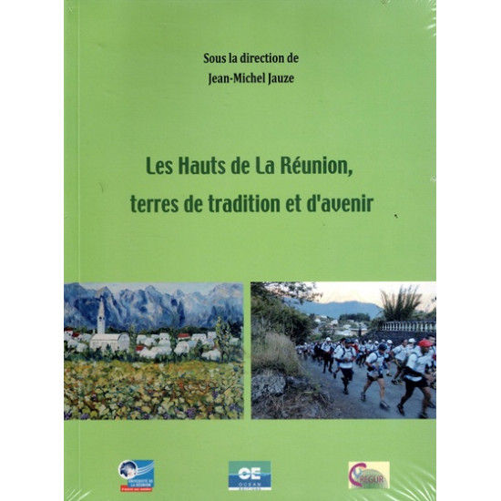 LES HAUTS DE LA REUNION