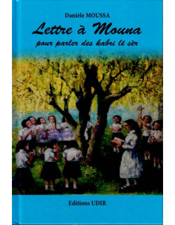 LETTRE A MOUNA POUR PARLER DES KABRI LE SER