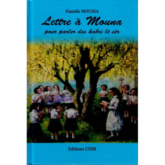 LETTRE A MOUNA POUR PARLER DES KABRI LE SER