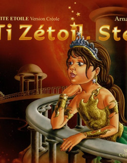 LO TI ZETOIL STELLA  - VERSION CREOLE