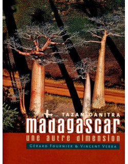 MADAGASCAR - UNE AUTRE DIMENSION