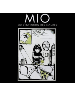 MIO OU L'INVENTION DES MONDES