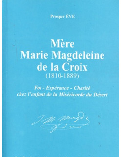 MERE MARIE MADELEINE DE LA CROIX (1810-889)