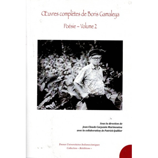 OEUVRES COMPLETES DE BORIS GAMALEYA - VOLUME 2