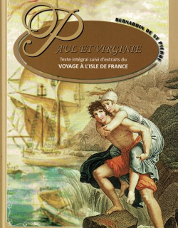 PAUL ET VIRGINIE - VOYAGE A L'ISLE DE FRANCE