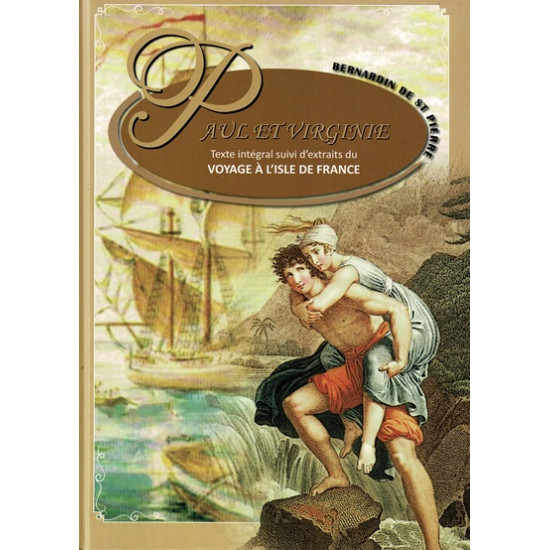 PAUL ET VIRGINIE - VOYAGE A L'ISLE DE FRANCE